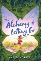 The_alchemy_of_letting_go